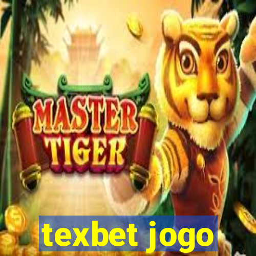 texbet jogo